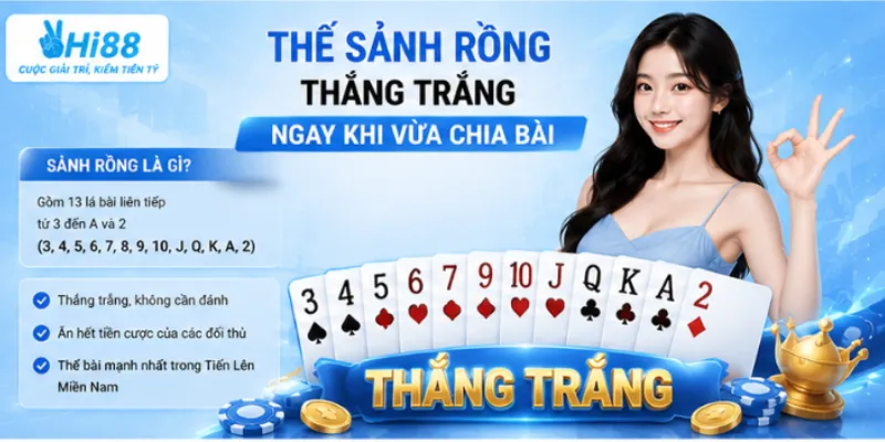 Thế sảnh rồng thắng trắng ngay khi vừa chia bài